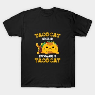 Tacocat Spelled Backwards Is Tacocat T-Shirt